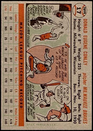 1956 Topps 17 Gene Conley Milwaukee Braves (Beyzbol Kartı) ESKİ Braves