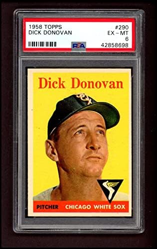 1958 Topps 290 Dick Donovan Chicago Beyaz Sox (Beyzbol Kartı) PSA PSA 6.00 Beyaz Sox