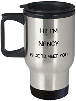 Ben Nancy seyahat kupa benzersiz adı Tumbler hediye erkekler kadınlar için 14oz Paslanmaz Çelik