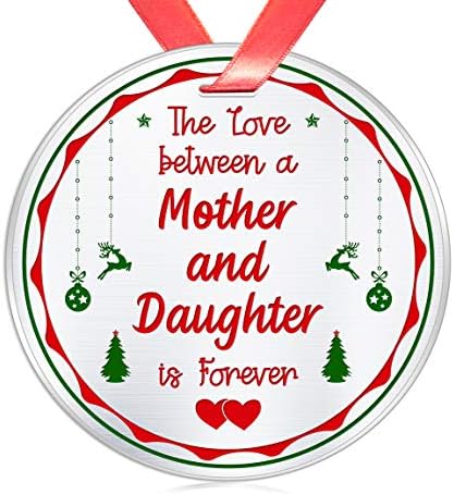 Anne Kızı Noel Süs Hediye-Bir Anne ve Kızı Arasındaki Aşk Sonsuza Kadar-Anne için 3 inç Yassı Paslanmaz Çelik Süs